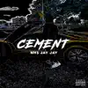 NH$ Jay Jay - Cement - Single